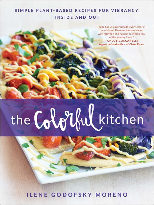 Title details for The Colorful Kitchen by Ilene Godofsky Moreno - Available